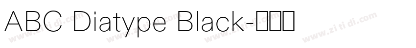 ABC Diatype Black字体转换